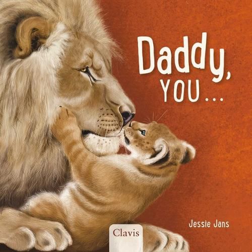 Cover image for Daddy, You . . .