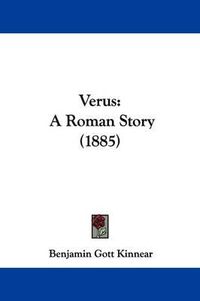 Cover image for Verus: A Roman Story (1885)