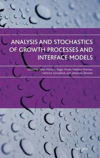 Cover image for Analysis and Stochastics of Growth Processes and Interface Models