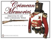 Cover image for Crimean Memories: Artefacts of the Crimean War