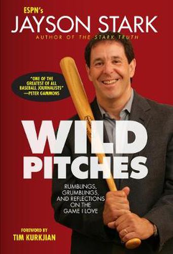 Cover image for Wild Pitches: Rumblings, Grumblings, and Reflections on the Game I Love