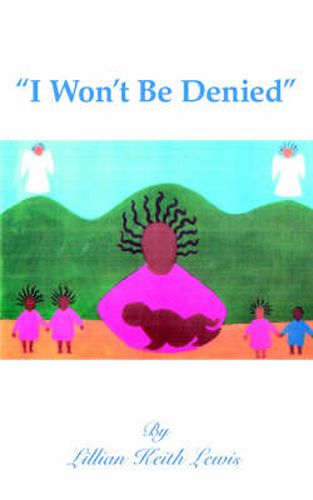 Cover image for I Won't Be Denied