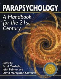 Cover image for Parapsychology: A Handbook for the 21st Century