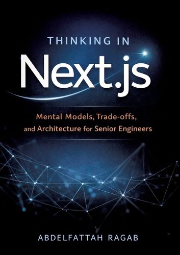 Cover image for Thinking in Next.js