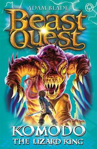Cover image for Beast Quest: Komodo the Lizard King: Series 6 Book 1