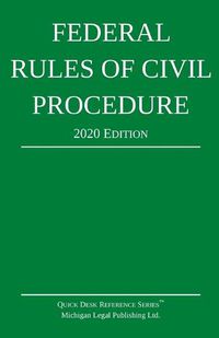 Cover image for Federal Rules of Civil Procedure; 2020 Edition: With Statutory Supplement