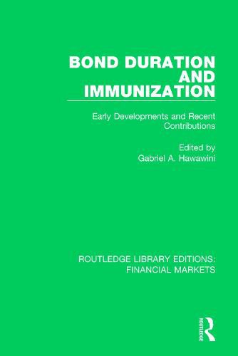Cover image for Bond Duration and Immunization: Early Developments and Recent Contributions