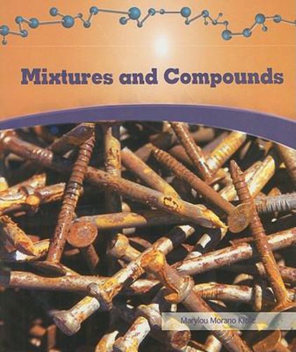 Cover image for Mixtures and Compounds