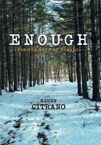 Cover image for Enough: For the Love of Edward