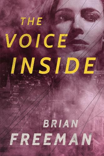 Cover image for The Voice Inside: A Thriller