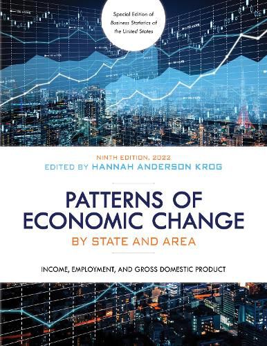 Cover image for Patterns of Economic Change by State and Area 2022: Income, Employment, and Gross Domestic Product