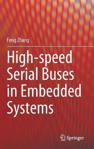 Cover image for High-speed Serial Buses in Embedded Systems