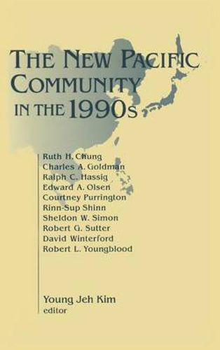 Cover image for The New Pacific Community in the 1990s