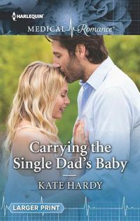 Cover image for Carrying the Single Dad's Baby