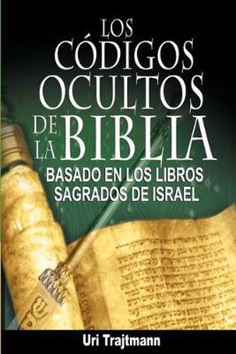 Cover image for Los Codigos Ocultos de La Biblia