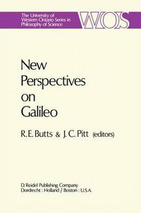 Cover image for New Perspectives on Galileo: Papers Deriving from and Related to a Workshop on Galileo held at Virginia Polytechnic Institute and State University, 1975