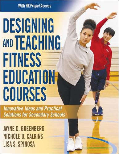 Cover image for Designing and Teaching Fitness Education Courses