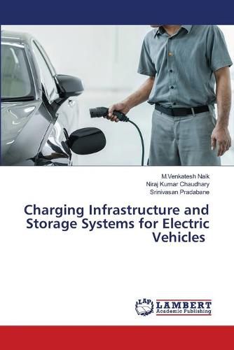 Cover image for Charging Infrastructure and Storage Systems for Electric Vehicles