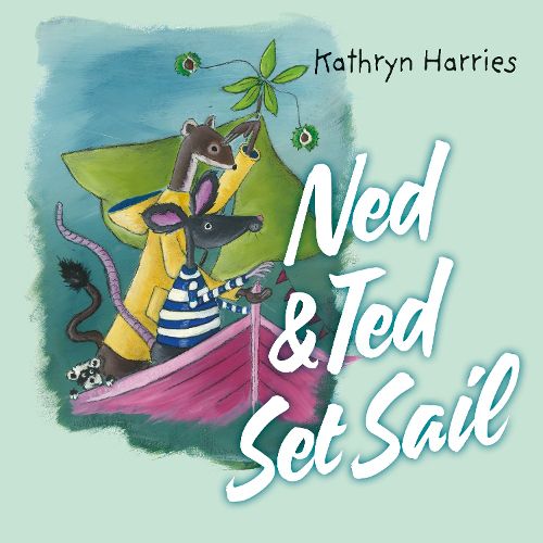 Cover image for Ned and Ted Set Sail