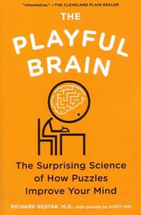 Cover image for The Playful Brain: The Surprising Science of How Puzzles Improve Your Mind