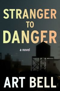 Cover image for Stranger to Danger