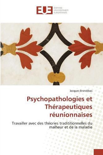 Cover image for Psychopathologies Et Therapeutiques Reunionnaises