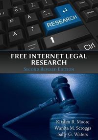 Cover image for Free Internet Legal Research, Second Revised Edition