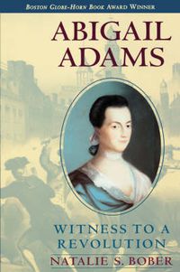 Cover image for Abigail Adams: Witness to a Revolution