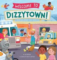 Cover image for Welcome to Dizzytown!