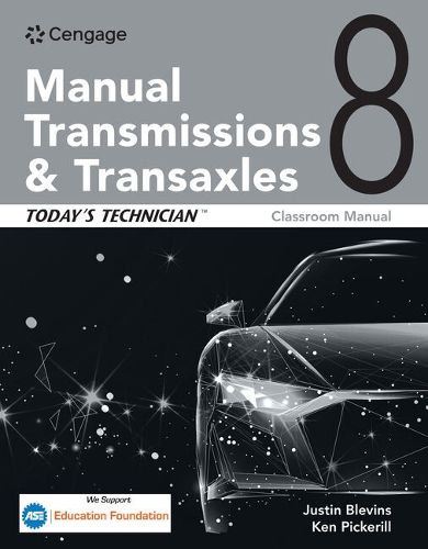 Cover image for Today's Technician: Manual Transmissions and Transaxles Classroom Manual and Shop Manual