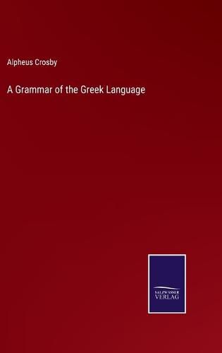 Cover image for A Grammar of the Greek Language