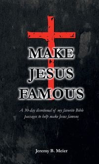 Cover image for Make Jesus Famous