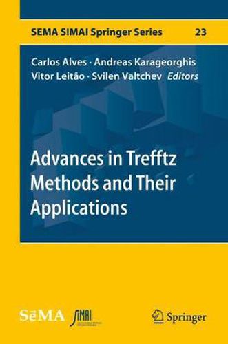 Cover image for Advances in Trefftz Methods and Their Applications