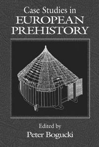 Cover image for Case Studies in European Prehistory