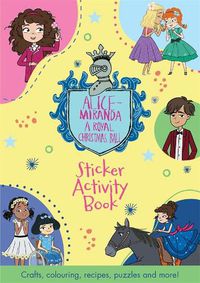 Cover image for Alice-Miranda: A Royal Christmas Ball: Sticker Colour Activity