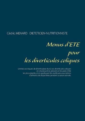 Menus d'ete pour les diverticules coliques