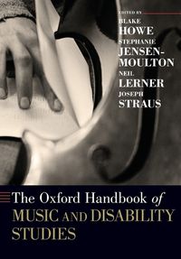 Cover image for The Oxford Handbook of Music and Disability Studies