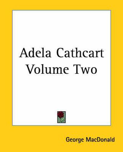 Cover image for Adela Cathcart Volume Two