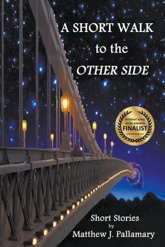 Cover image for A Short Walk to the Other Side