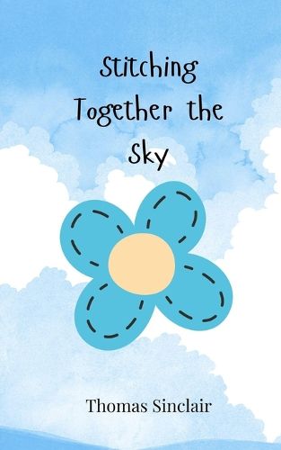 Cover image for Stitching Together the Sky