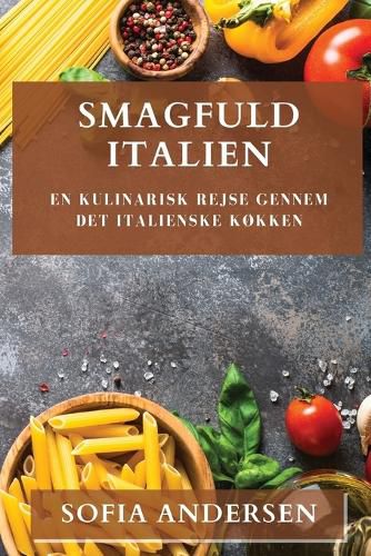 Cover image for Smagfuld Italien
