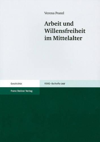 Cover image for Arbeit Und Willensfreiheit Im Mittelalter