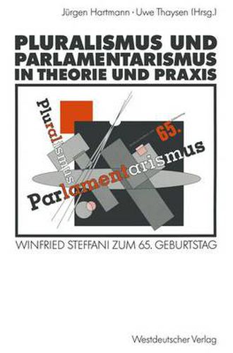 Cover image for Pluralismus und Parlamentarismus in Theorie und Praxis