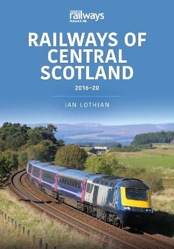 Cover image for Railways of Central Scotland 2016-20