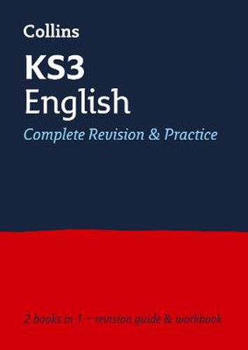 KS3 English All-in-One Complete Revision and Practice: Ideal for Years 7, 8 and 9