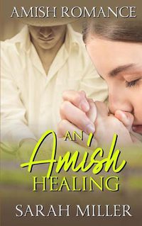Cover image for An Amish Healing
