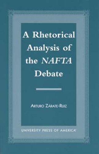 Cover image for A Rhetorical Analysis of the NAFTA Debate