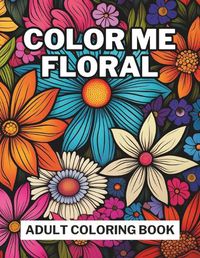 Cover image for Color Me Floral