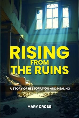 Cover image for Rising From The Ruins