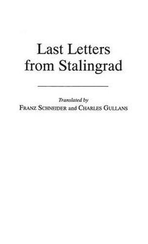 Cover image for Last Letters from Stalingrad